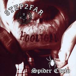 Spider Crew : Hooligan